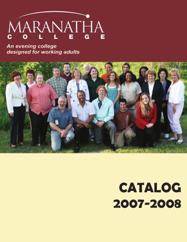 Maranatha College - Catalog 2007-2008