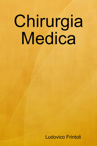Chirurgia Medica