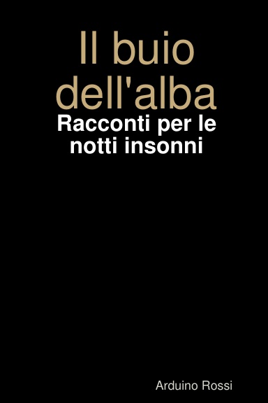 Il buio dell'alba