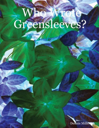Who Wrote Greensleeves?