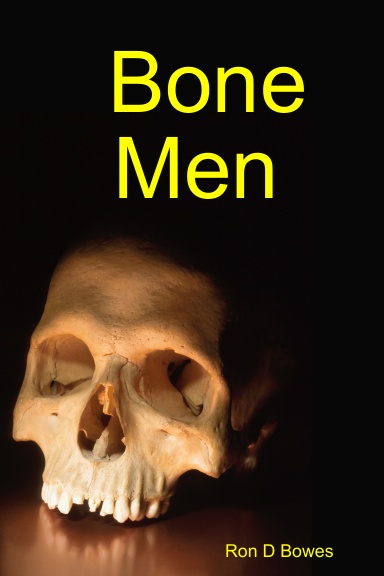 Bone Men