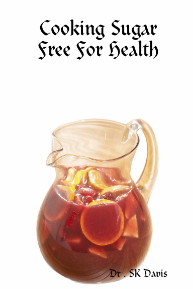 Cooking Sugar Free For Health