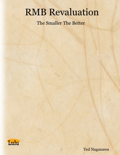 RMB Revaluation: The Smaller The Better