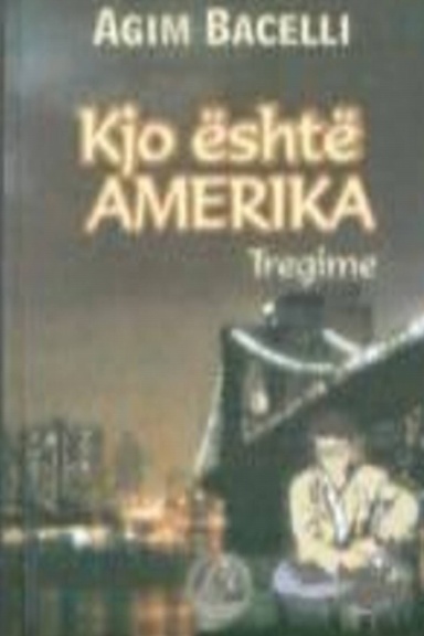 KJO ËSHTË AMERIKA