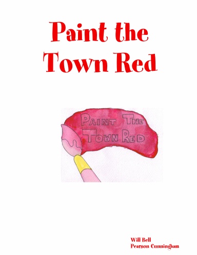 Paint the Town Red