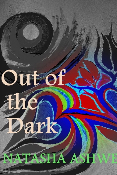 Out of the Dark