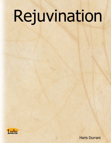 Rejuvination