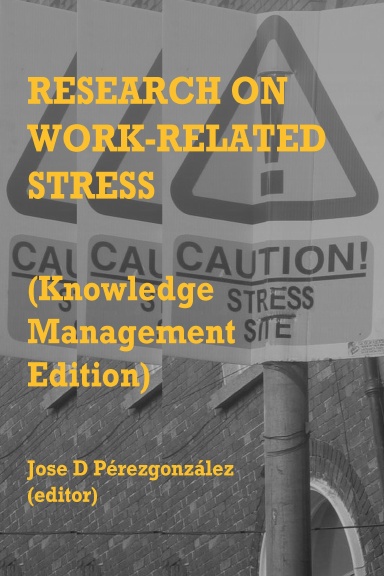 Work-Related Stress (Knowledge Management Edition)