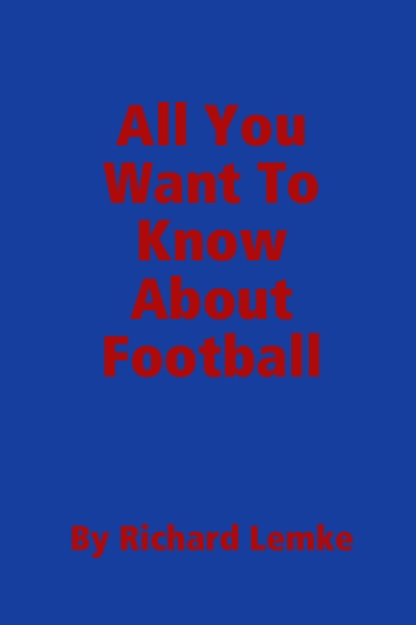 All You Want To Know About Football