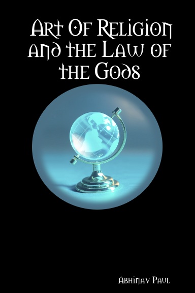 Art Of Religion and the Law of the Gods