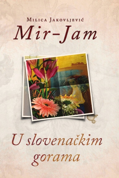 U slovenačkim gorama