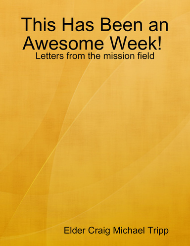 This Has Been an Awesome Week!