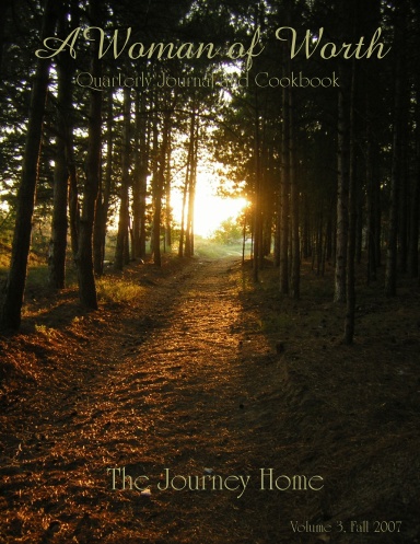 A Woman of Worth Fall 2007