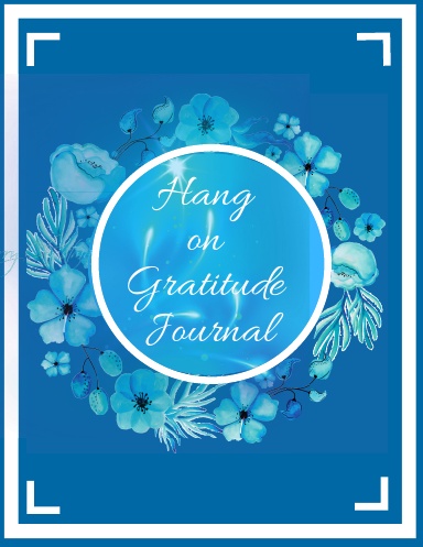 Hang on gratitude journal