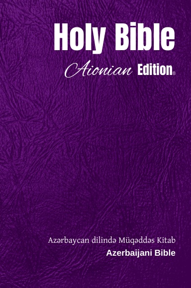 Holy Bible Aionian Edition: Azerbaijani Bible