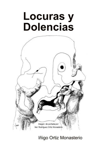 Locuras y Dolencias