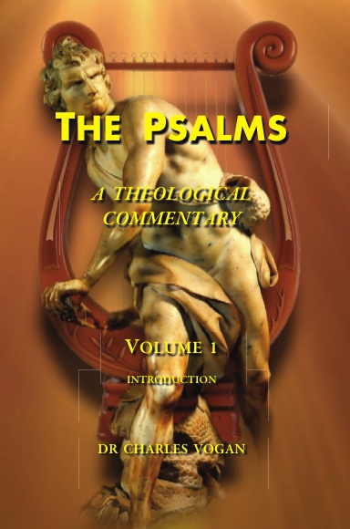Psalms: A Theological Commentary (Volume 1)