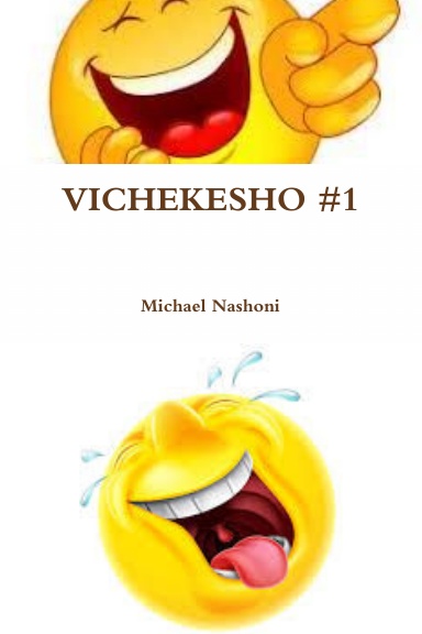 VICHEKESHO #1