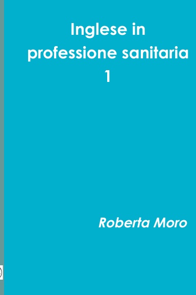 Inglese in professione sanitaria 1