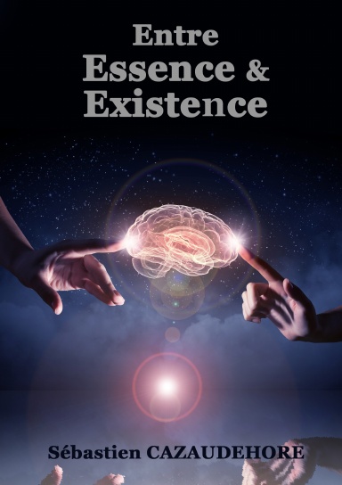 Entre Essence & Existence