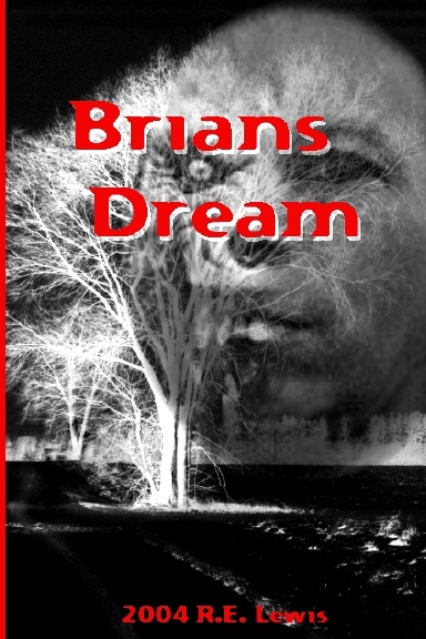 Brians Dream
