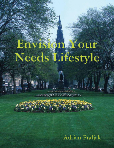 Envision Your Needs Lifestyle
