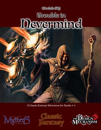 TDM508: Module SQ1 - Trouble in Nevermind