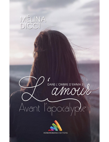 L'amour avant l'apocalypse