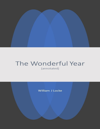The Wonderful Year (Annotated)
