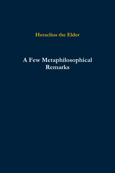 A Few Metaphilosophical Remarks. A hyper-personym book edited by Daniel Deleanu