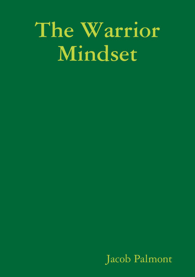 The Warrior Mindset