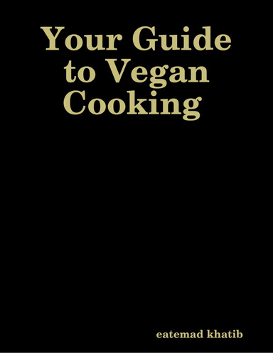 Your Guide to Vegan Cooking
