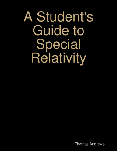 A Student's Guide to Special Relativity