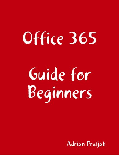 Office 365 Guide for Beginners