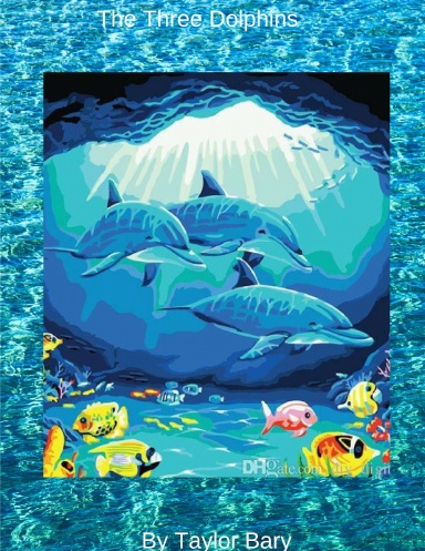 The Three Dolphins