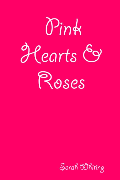 Pink Hearts & Roses