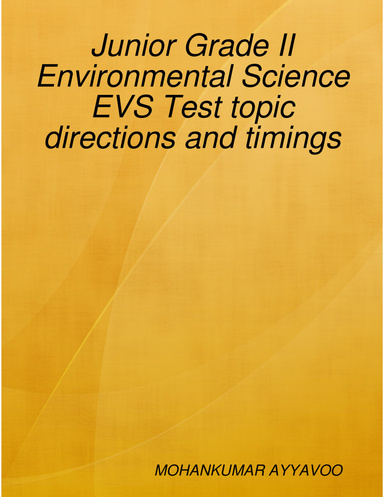 Junior Grade II Environmental Science EVS Test topic directions and timings