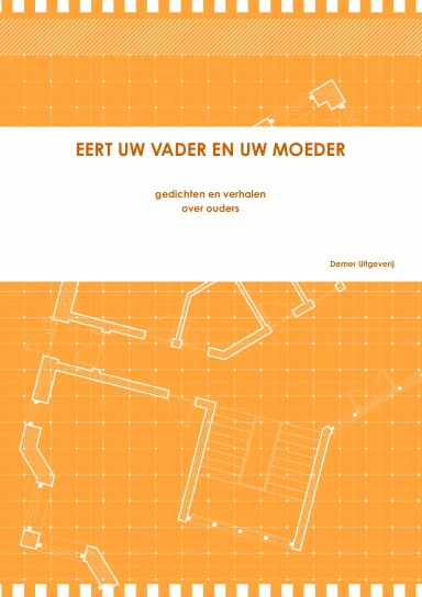 EERT UW VADER EN UW MOEDER