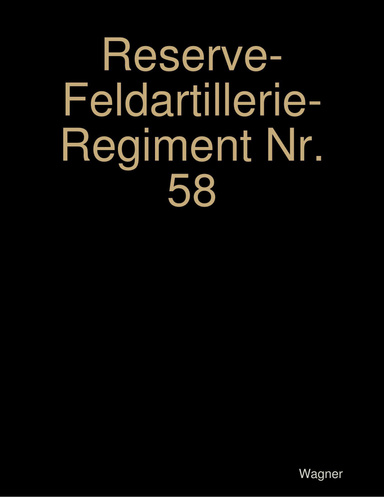 Reserve-Feldartillerie-Regiment Nr. 58