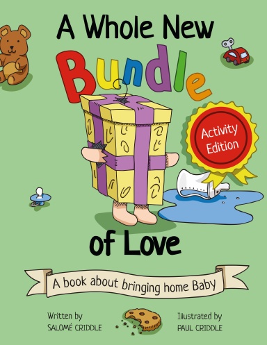 A Whole New Bundle of Love: Activity Edition