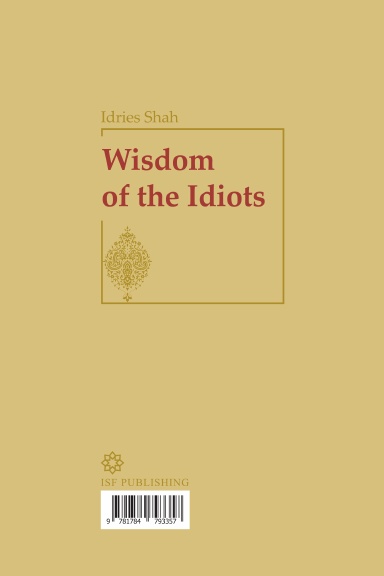 Wisdom of the Idiots, Dari Version
