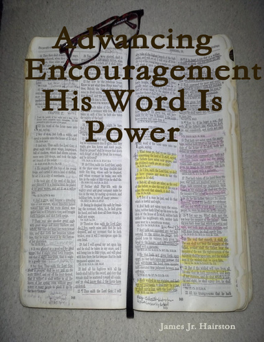 Advancing Encouragement His Word Is Power