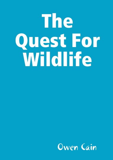The Quest For WIldlife