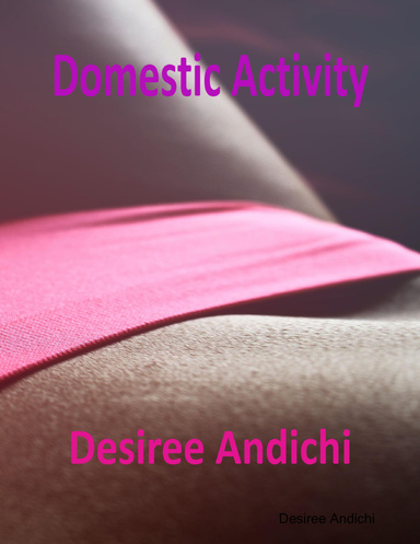 Domestic Activity