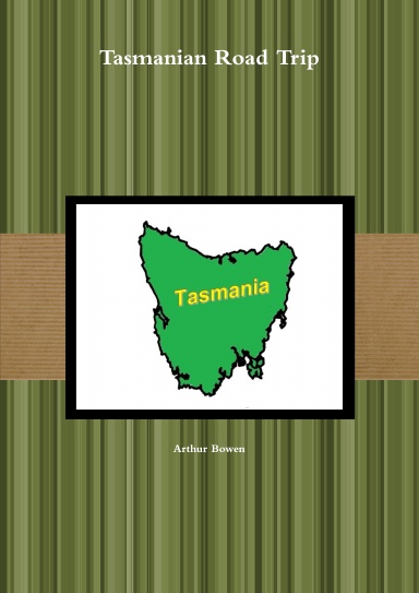 Tasmanian Road Trip