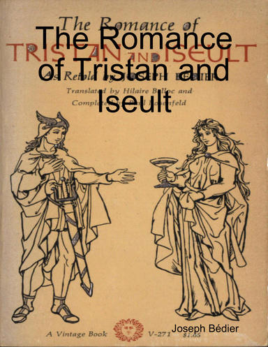 The Romance of Tristan and Iseult