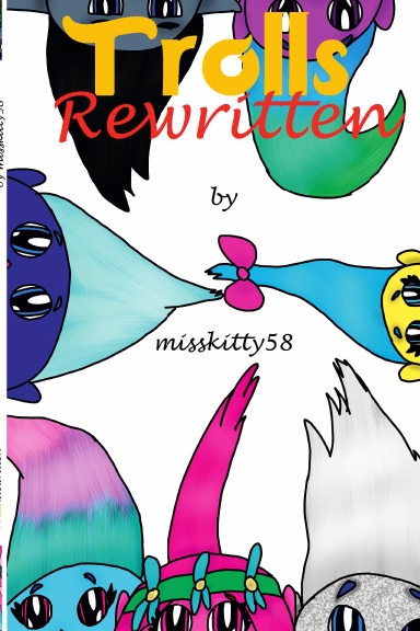 Trolls Rewritten