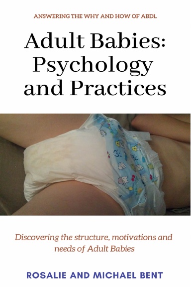 Adult Babies: Psychology and Practices