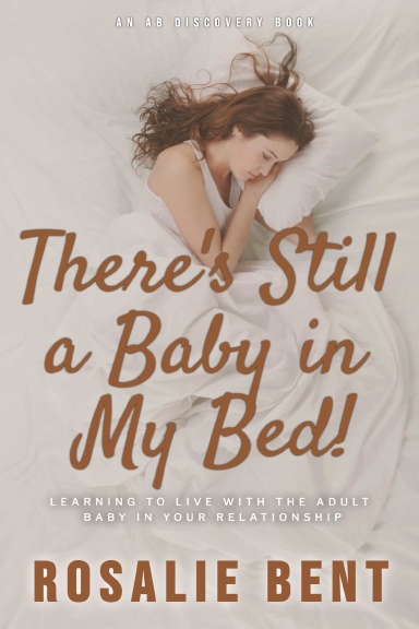 There's Still A Baby In My Bed!