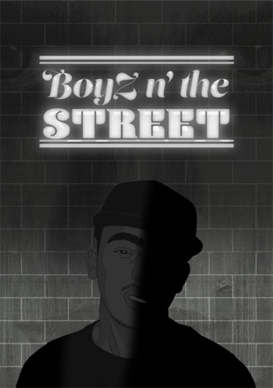BoyZ N'The Street